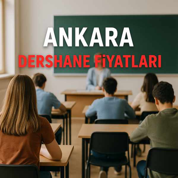 Ankara Dershane Fiyatları